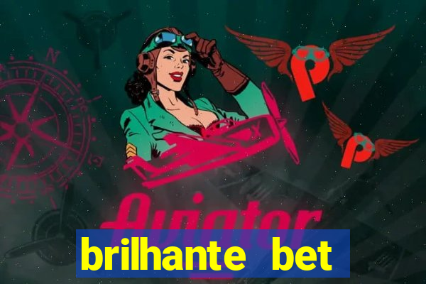 brilhante bet plataforma de jogos